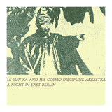 Le Sun Ra And His Cosmo Discipline Arkestra - Night In East Berlin 1986 Cassette - MeMe Antenna