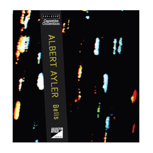Cassette Collection ESP-Disk’ - Albert Ayler: Bells Limited Edition - MeMe Antenna